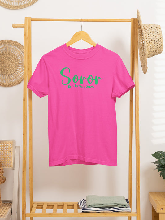 Soror Est. {Choose Date}